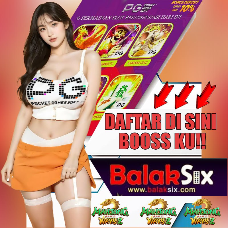 Balaksix: Situs Slot Gacor & Link Slot777 Gampang Jp Hari Ini